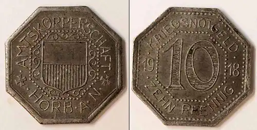 Notgeld Horb Württemberg Amtskörperschaft 10 Pfennig 1918 Eisen (m929