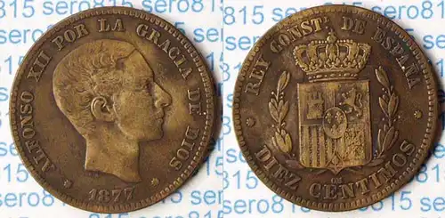 Spanien 10 Centesimos DIEZ 1877 Alfonso VII. (p745