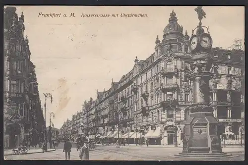 AK Frankfurt M. Kaiserstrasse Uhrtürmchen Feldpost 1917  (17420