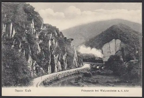 AK  Bunte Kuh Felspartie Walporzheim a. d. Ahr Eisenbahn (12444