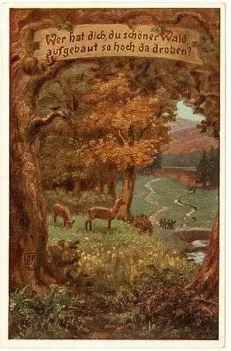 AK Kunstkarte Volksliederkarte Wer hat dich schöner Wald   (2948