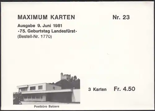 1981 Liechtenstein 3 Maximum Karten 75. Geburtstag Landesfürst  (23852