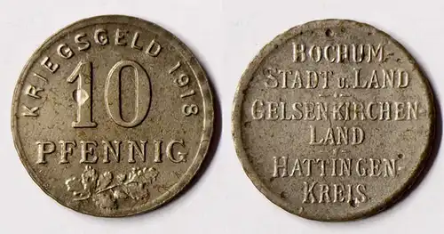 BOCHUM GELSENKIRCHEN HATTINGEN 10 Pfg. 1918 Kriegsgeld Eisen Funck 49.1a   (R914