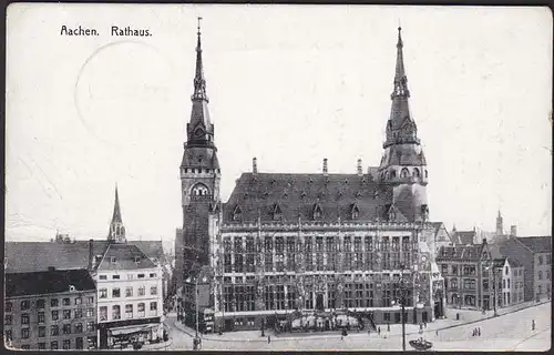 AK Aachen Rathaus und Umgebung Feldpost 1916 Vereinslazerett Jena    (12301