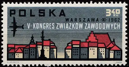 Polen – Poland 1962 Mi. 1363 Gewerkschaften Kongress ** MNH   (70023