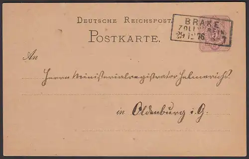 1876 BRAKE ZOLLVEREIN R3 5 Pfennige Ganzsachenkarte nach Oldenburg  (31469