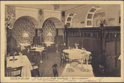 AK Essen-Ruhr Hotel Stadt Cafe Weinrestaurant 1913   (4565