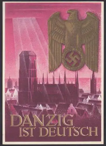 Deutsches Reich 1939 Ganzsache P287 DANZIG ist Deutsch Propagandakarte  (22909