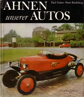 Gränz / Kirchberg Ahnen unserer Autos 1974