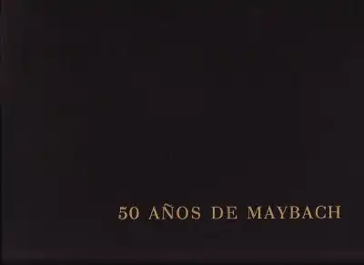 Maybach 50 Jahre 1909-1959