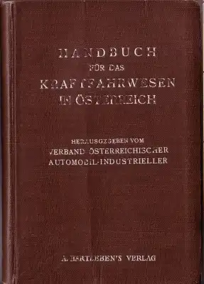 Handbuch für das Kraftfahrtwesen in Östereich 1925
