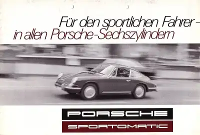 Porsche 911 ..in allen 6Zyl.-Sportomatic Prospekt 7.1967