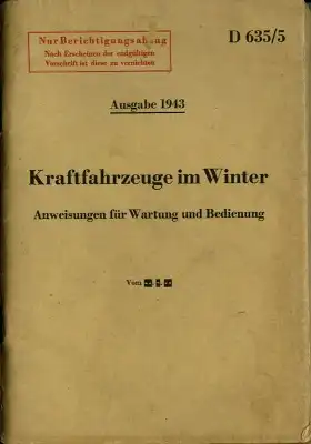Kraftfahrzeuge im Winter D 635/5 1943
