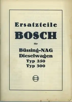Buessing-NAG Bosch Ersatzteilliste fuer Typ 250 u. 300 9.1936