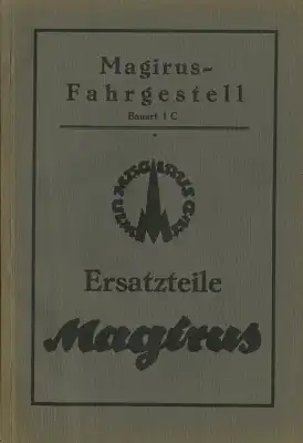 Magirus Fahrgestell 1c Ersatzteilliste 1.1926