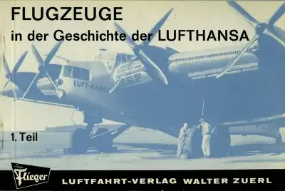 Flugzeuge in der Geschichte der Lufthanse Teil 1 + 2 ca. 1970