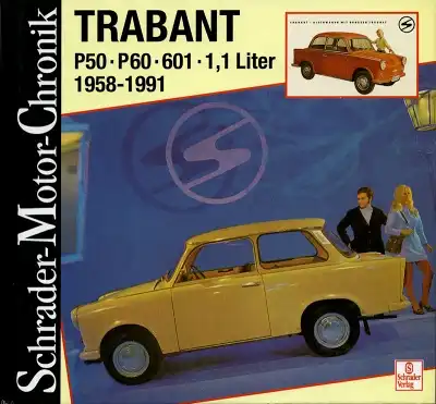 Schrader-Motor-Chronik 2001 Trabant 1958-1991