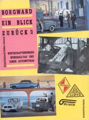 Kubisch / Janssen Borgward Ein Blick zurück 1984