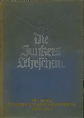 Junkers Lehrschau Fluzeugforschung 1910-1940