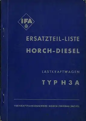 IFA Horch Diesel H3A Ersatzteilliste 3.1954