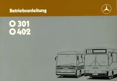 Mercedes-Benz O 301 402 Bedienungsanleitung 1986