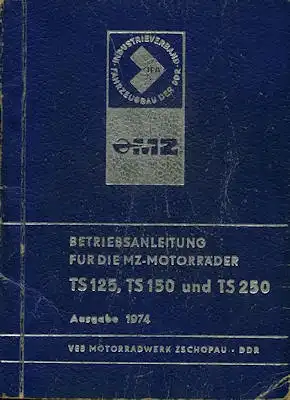 MZ TS 125 150 250 Bedienungsanleitung 1974