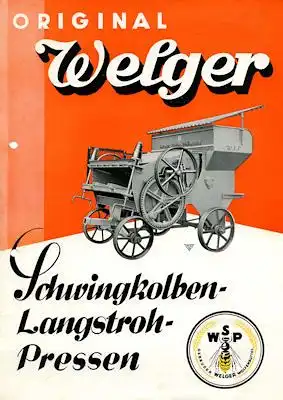 Welger Langstrohpressen Prospekt 1937