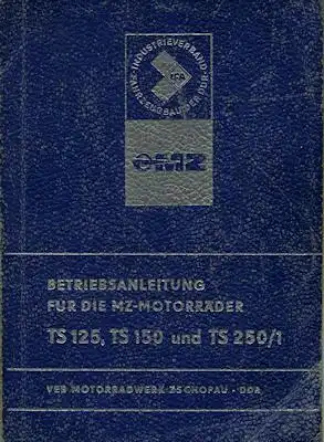 MZ TS 125, 150 und 250/1 Bedienungsanleitung 7.1975