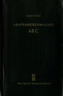 Schnitzlein Kraftfahrttechnisches ABC 1960