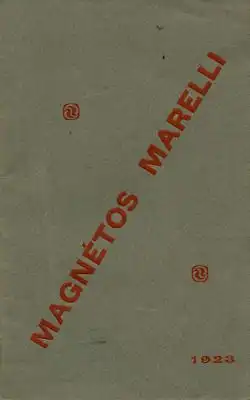 Magnetos Marelli Bedienungsanleitung 1923