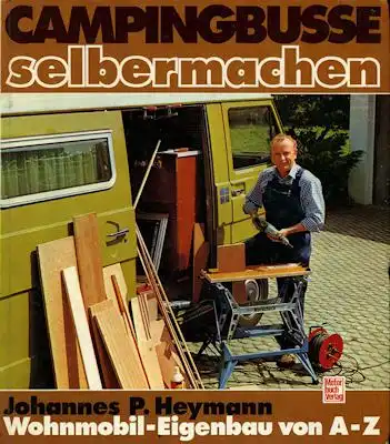 Johannes Heymann Campingbusse selbermachen 1980