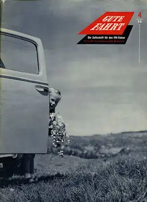 VW Gute Fahrt Heft 4 1956