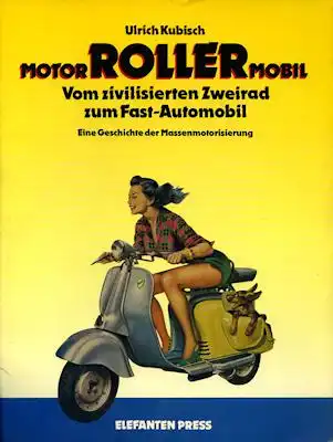Kubisch, Ulrich Motor Roller Mobil 1987