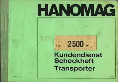 Hanomag Transporter Diesel Kundendienst Scheckheft 1967