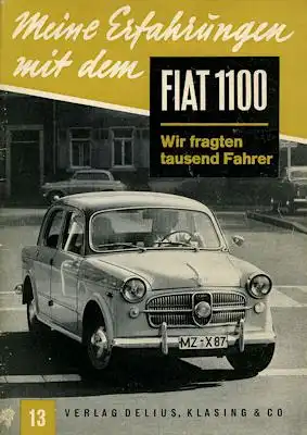Meine Erfahrungen mit dem Fiat 1100 1959