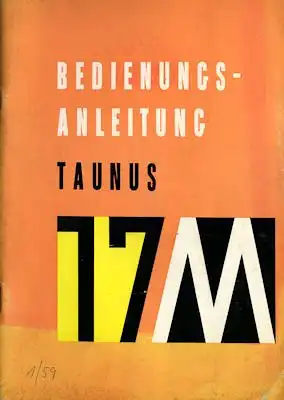 Ford Taunus 17 M Bedienungsanleitung 1.1959