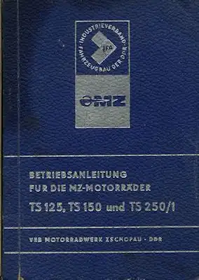 MZ TS 125 150 und 250/1 Bedienungsanleitung 8.1977