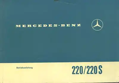 Mercedes-Benz 220 / 220 S Bedienungsanleitung 10.1964