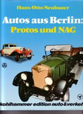 Hans-Otto Neubauer Autos aus Berlin Protos und NAG 1983