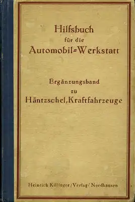Häntzschel-Clairmont Hilfsbuch für Automobil-Werkstätten 1920er Jahre