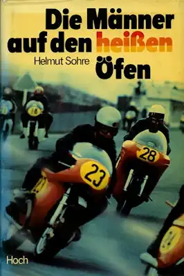 Helmut Sohre Die Männer auf den heißen Öfen 1975
