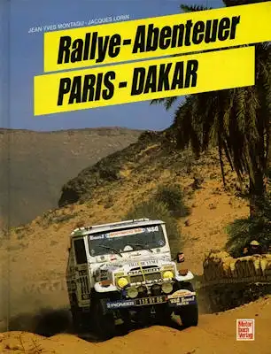 Montagu / Lorin Rallye Abenteuer Paris-Dakar 1987