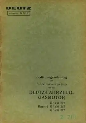 Deutz Fahrzeuggasmotor Bedienungsanleitung und Ersatzteilliste 1940er Jahre