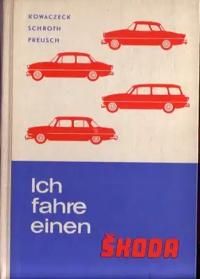 Ich fahre einen Skoda 1967