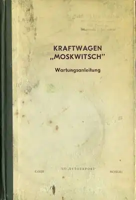 Moskwitsch 426 / 433 Wartungsvorschrift 1960er Jahre