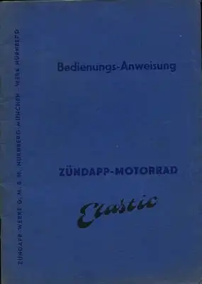 Zündapp Elastic Bedienungsanleitung 1954