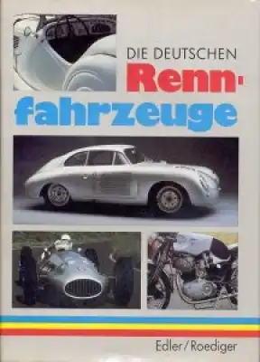 Edler / Roediger Deutsche Rennfahrzeuge 1956 Reprint 1988