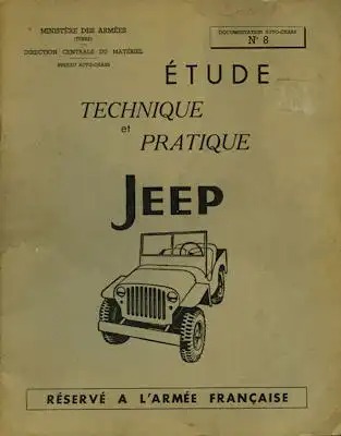 Jeep Types Willys et Ford Etude technique et pratique 1959