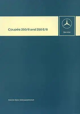 Mercedes-Benz Coupe 250 / 250 E Reparaturanleitung 4.1969