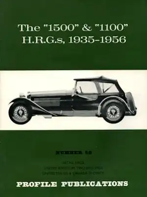 H.R.G. 1500 & 1100 1935-1956 Profile Publications No. 58
